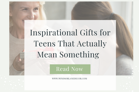 Inspirational Gifts for Teens That Actually Mean Something