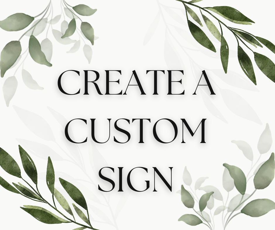 Create a Custom Hand-Painted Sign – Made Just for You