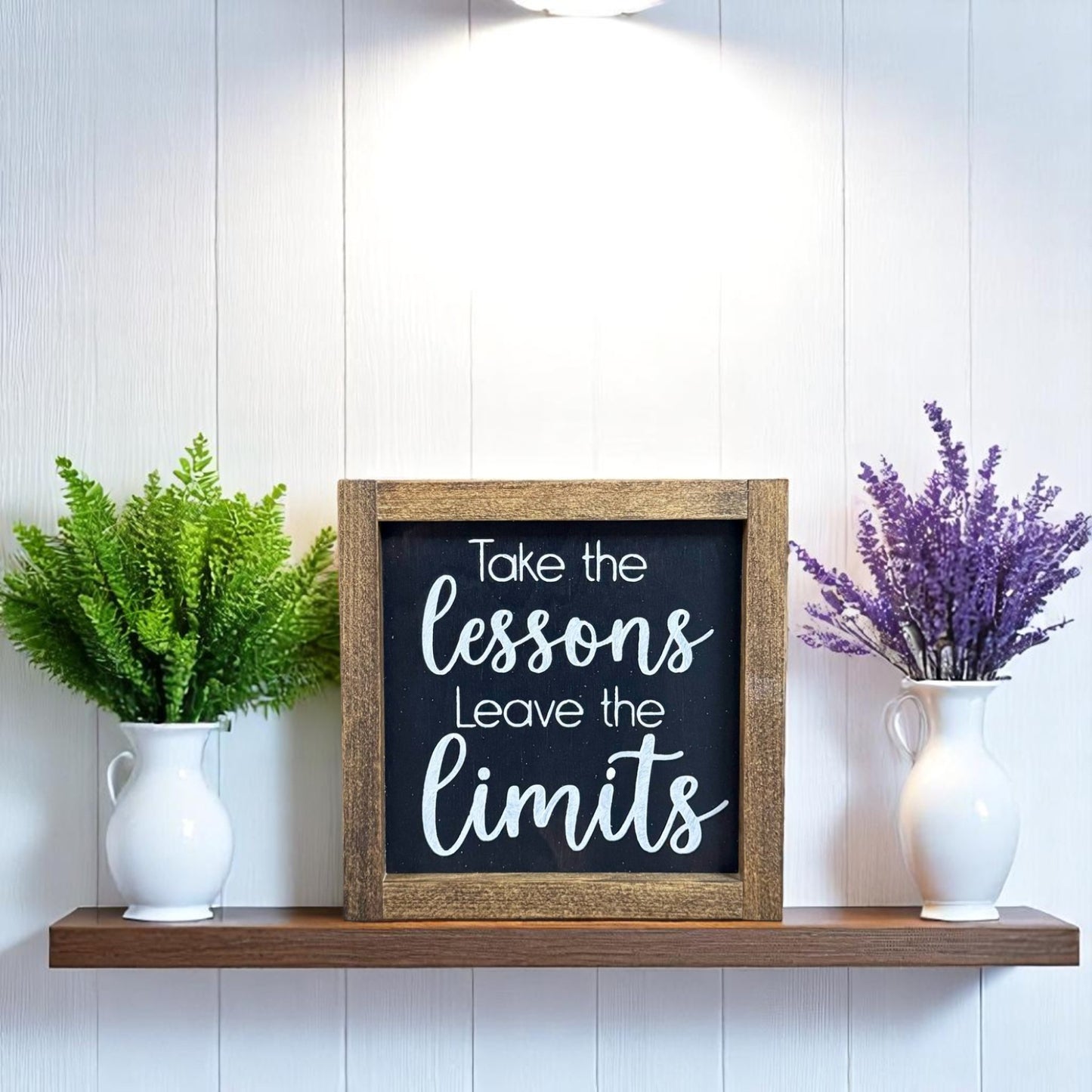 Framed wood sign that reads “Take the lessons, leave the limits” – inspirational quote for graduate and dorm decor gift