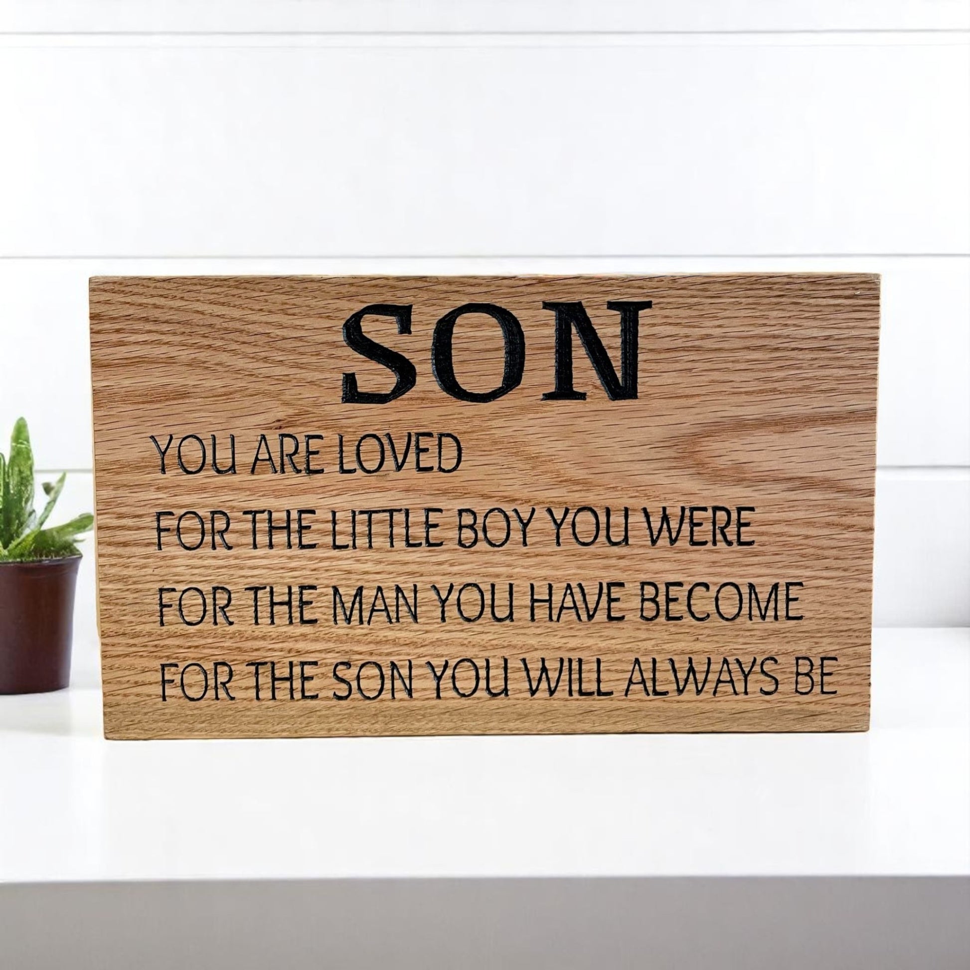 Wooden sign that reads "Son, you are loved…" – meaningful gift for son from mother, rustic home décor