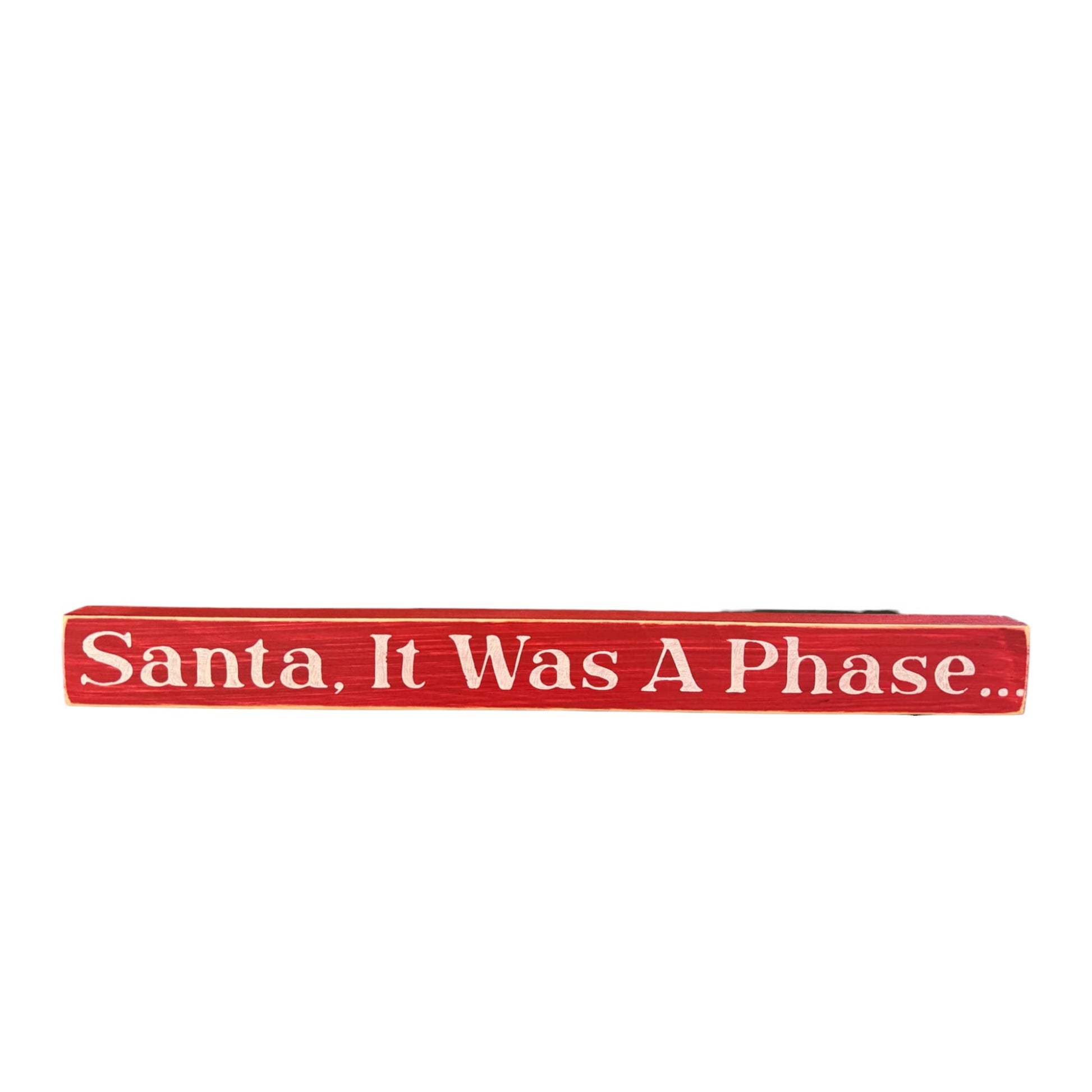 1.5x16 inch funny Christmas sign with Santa text, ideal for office cubicle or table decor"