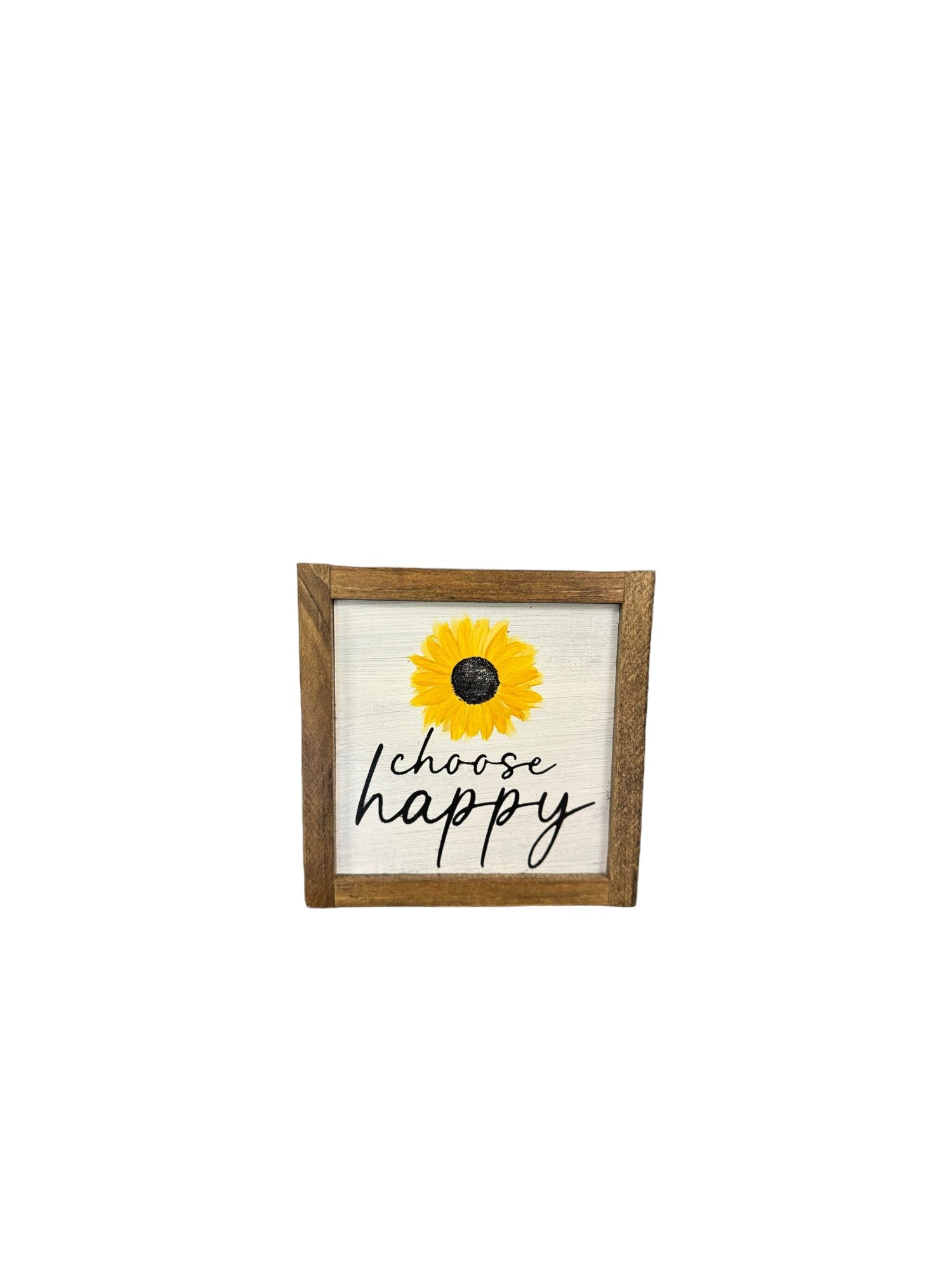 Hand-painted "Choose Happy" 5.5" x 5.5" framed wooden sign with a sunflower design, white background, black text, and a stained wooden frame, serving as inspirational sunflower decor.