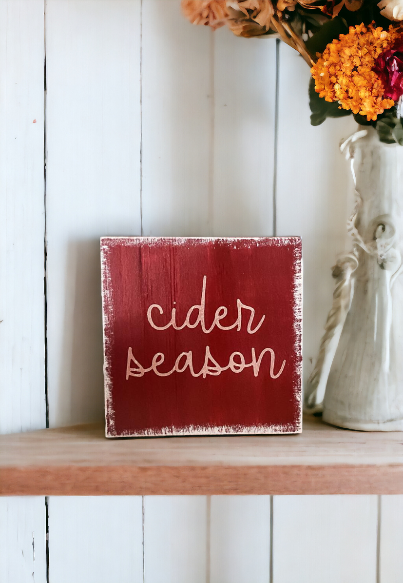 4.5" x 4.5" Maroon 'Cider Season' Wood Block Sign - A Petite Rustic Fall Decor Accent - Effortless and Free-Standing for Any Surface - Capturing the Cozy Essence of Autumn Cider Enjoyment