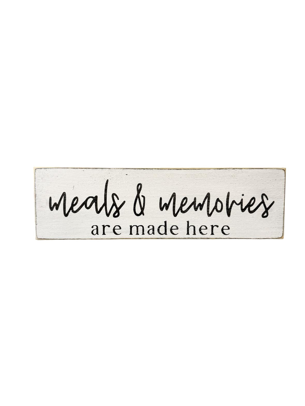Meals And Memories Are Made Here Wood Sign - Kitchen Decor Sign